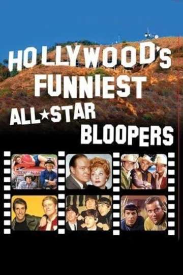 Hollywoods Funniest AllStar Bloopers Poster