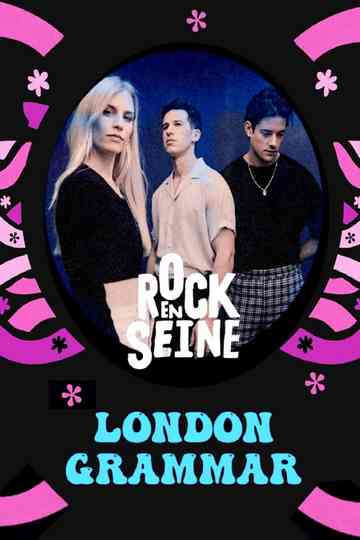 London Grammar  Rock en Seine 2022