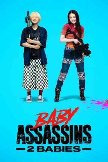 Baby Assassins 2