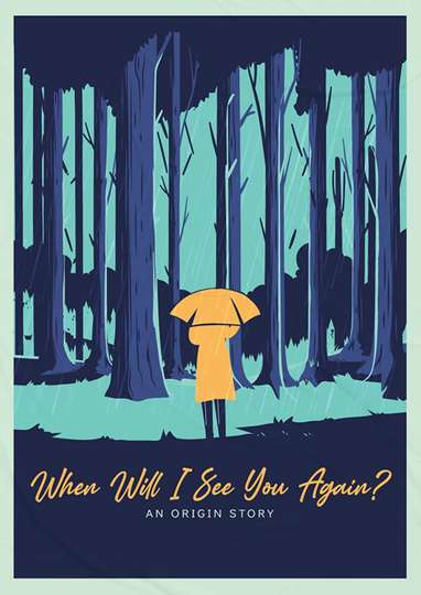 When Will I See You Again? Poster