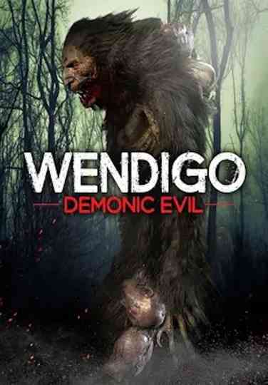 Wendigo: Demonic Evil
