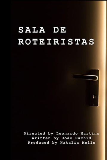 Sala de Roteiristas Poster