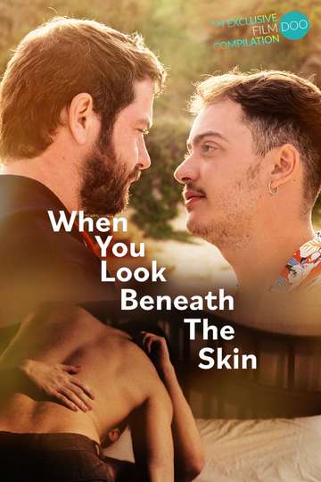 When You Look Beneath the Skin Poster