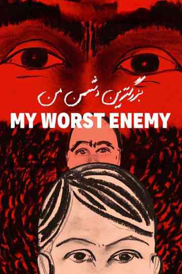 My Worst Enemy