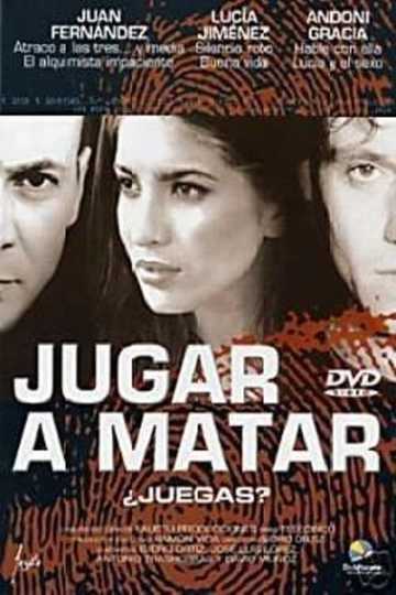 Jugar a matar