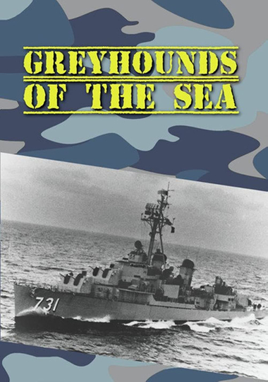 Greyhounds of the Sea