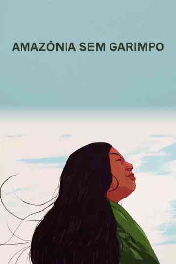 Amazônia Sem Garimpo