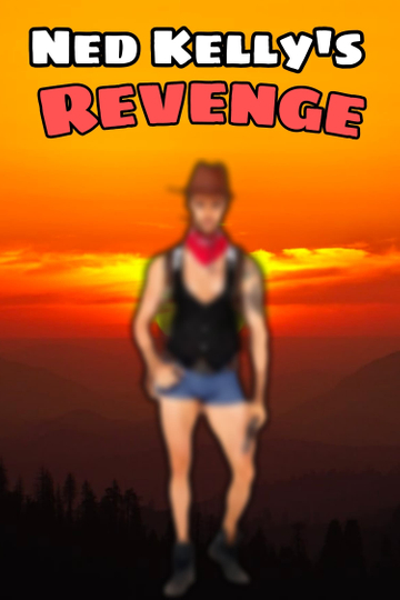 Ned Kellys Revenge Poster