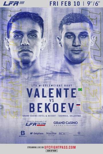 LFA 152: Valente vs. Bekoev Poster