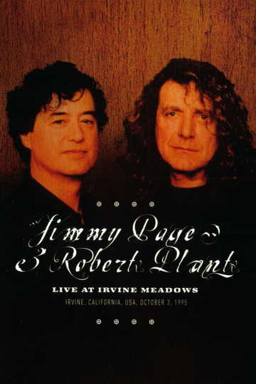 Jimmy Page and Robert Plant Live at Irvine Meadows