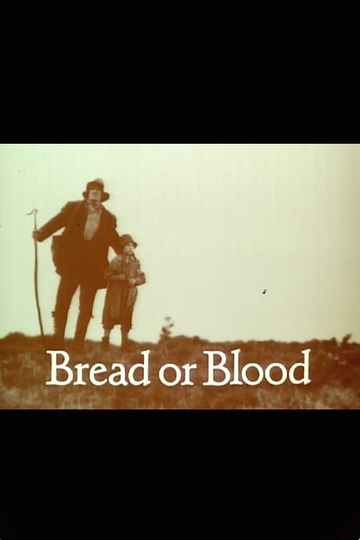 Bread or Blood Poster