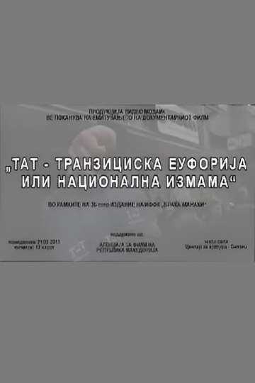TAT - Transitional Euphoria or National Fraud Poster