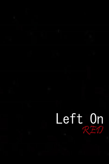 Left On Red