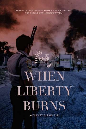 When Liberty Burns Poster