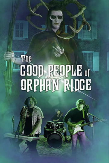 The Good People of Orphan Ridge Poster