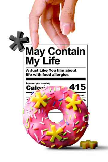 May Contain: My Life Poster