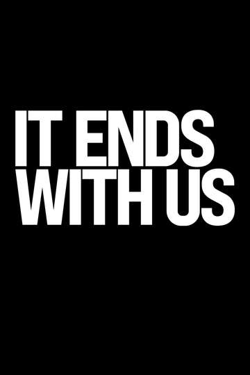 It Ends with Us Poster