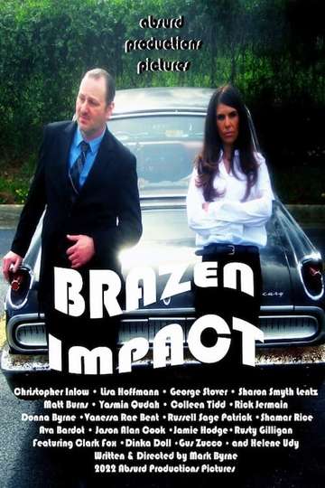 Brazen Impact Poster