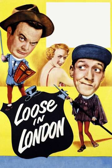 Loose in London Poster