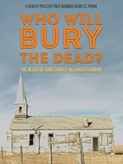 Who Will Burry The Dead Poster