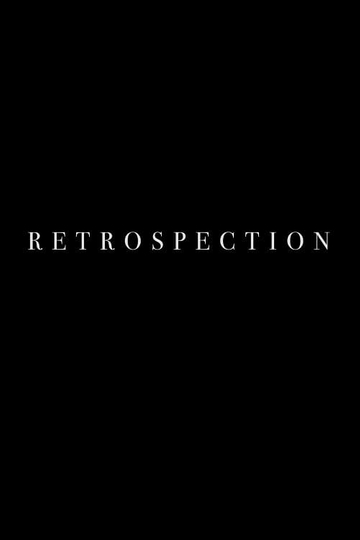 Retrospection Poster