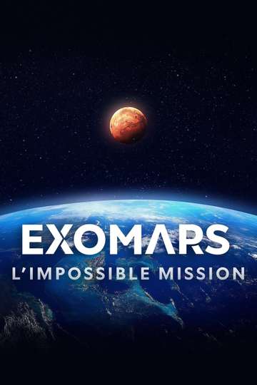ExoMars: Europe's Imposible Mission