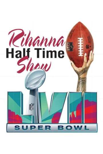 Rihanna Super Bowl 2023 Halftime Show trailer