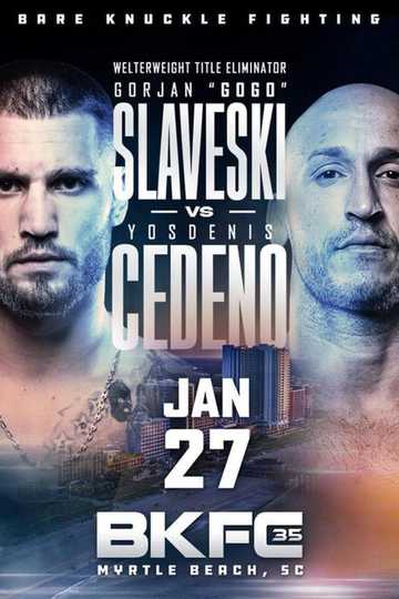 BKFC 35: Cedeno vs. Slaveski