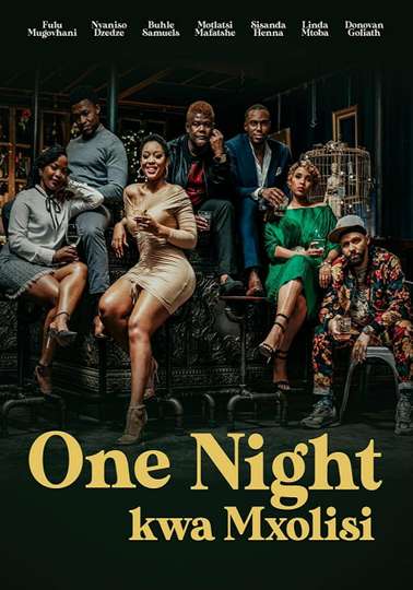 One Night Kwa Mxolisi Poster