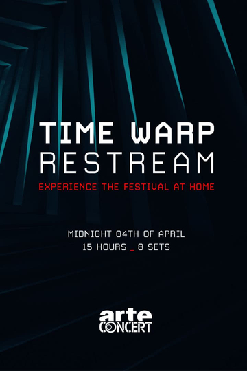 Time Warp - Restream (Part 1) Poster