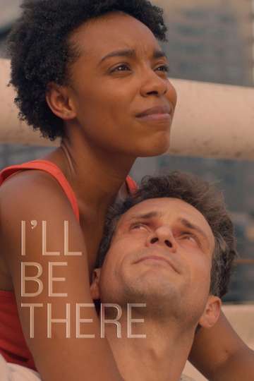 I'll Be There Poster