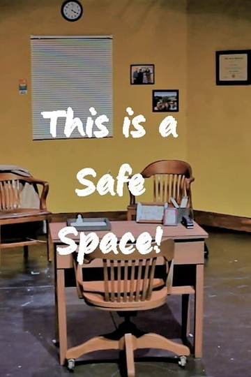 This Is a Safe Space Poster