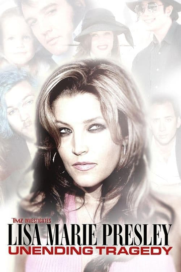 TMZ Investigates: Lisa Marie Presley: Unending Tragedy