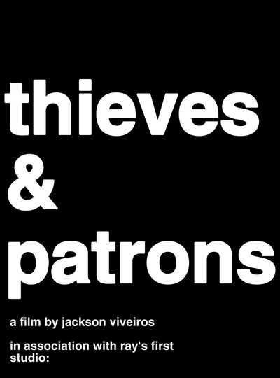 Thieves & Patrons Poster