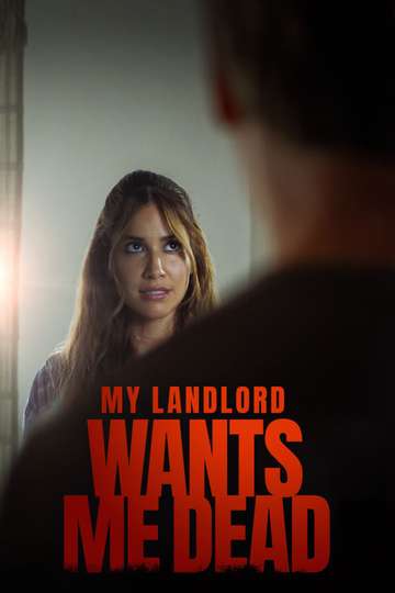 My Landlord Wants Me Dead Poster