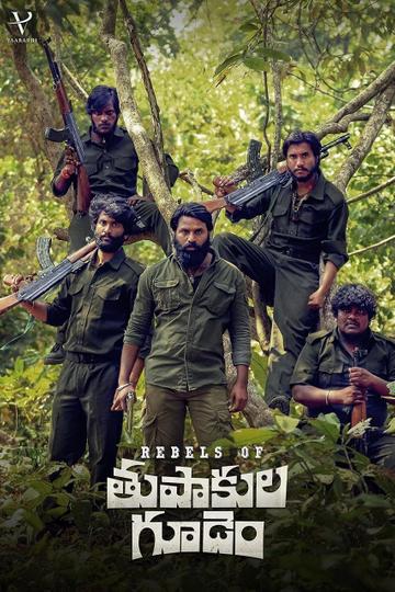 Rebels of Thupakula Gudem Poster