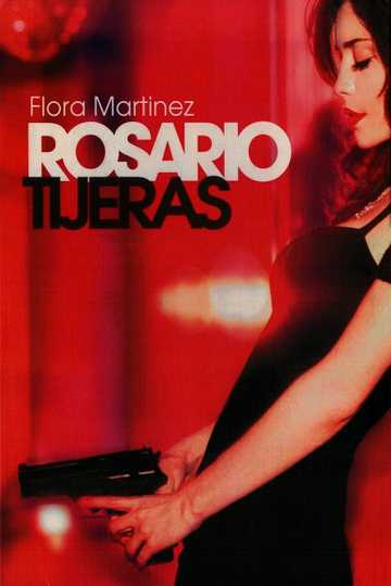Rosario Tijeras Poster