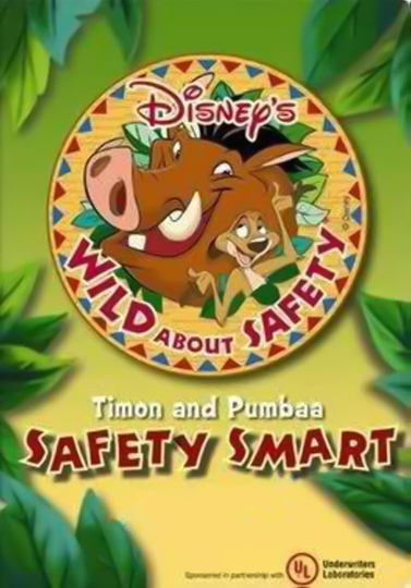 Wild About Safety with Timon and Pumbaa