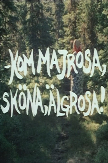 Kom Majrosa sköna Älgrosa Poster