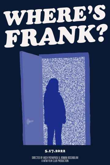 Where’s Frank?