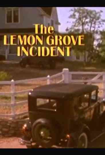 The Lemon Grove Incident