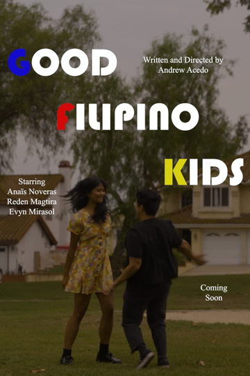 Good Filipino Kids Poster