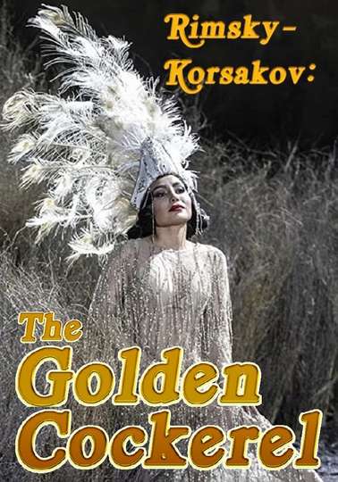 Rimsky-Korsakov: The Golden Cockerel Poster