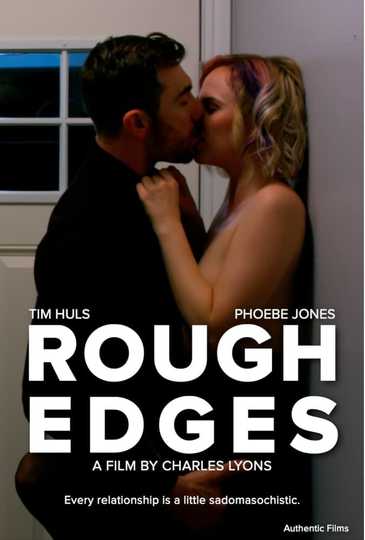 Rough Edges Poster