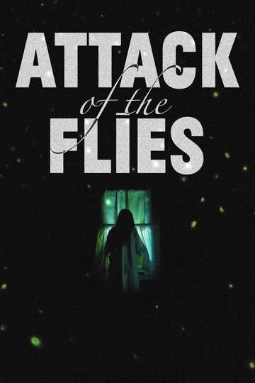 Attack of the Flies Poster