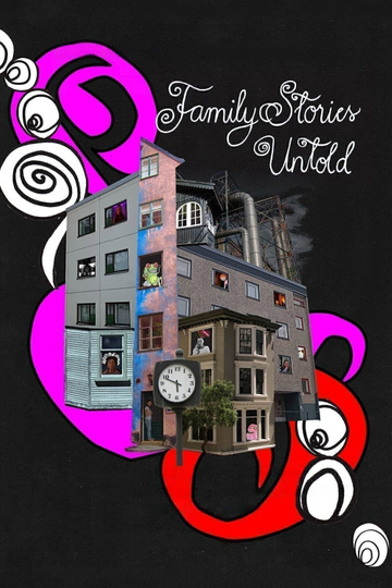 Family Stories Untold Poster