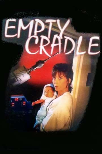 Empty Cradle Poster