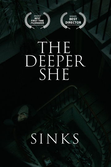 The Deeper She Sinks Poster