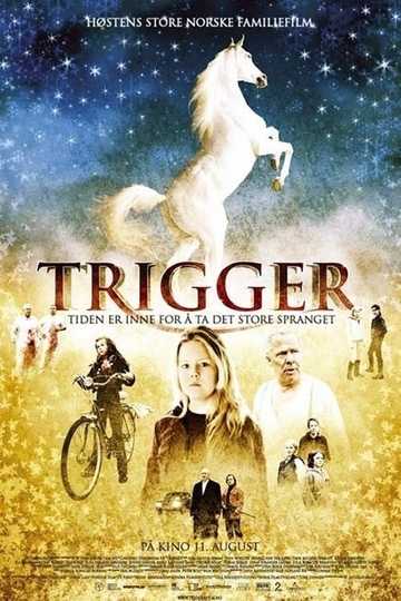 Trigger Poster