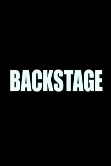 Backstage - Movie | Moviefone